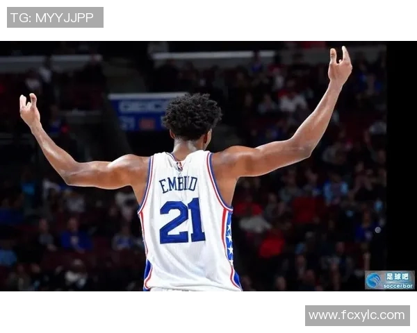 乔尔恩比德的篮球之路与未来展望：从新星到超级巨星的蜕变之旅